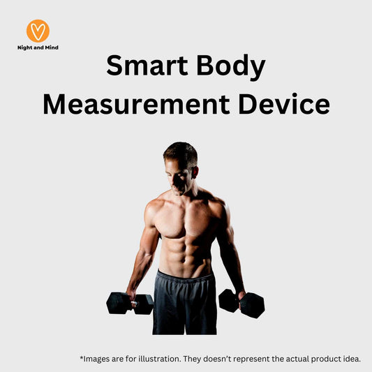 Smart Body Measurement Device - Product Idea PJ001